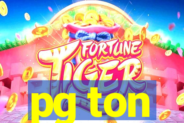 pg ton